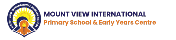 Mount View International Primary School & Early Years Centre